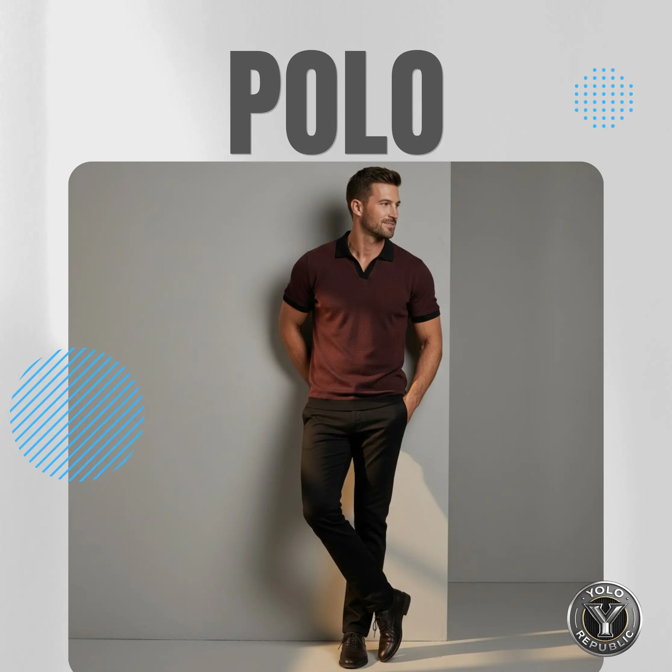 Man wearing a dark maroon polo shirt and black trousers, with text POLO and YOLO Republic logo